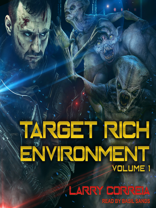 Title details for Target Rich Environment, Volume 1 by Larry Correia - Wait list